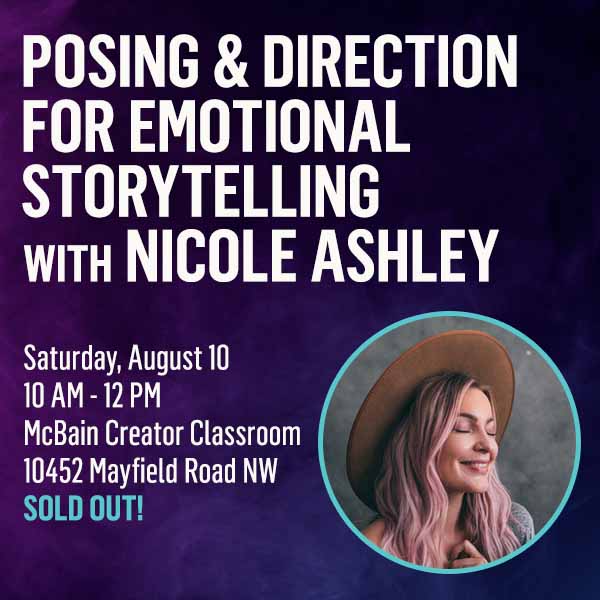 Posing & Direction for Emotional Storytelling with Nicole Ashley