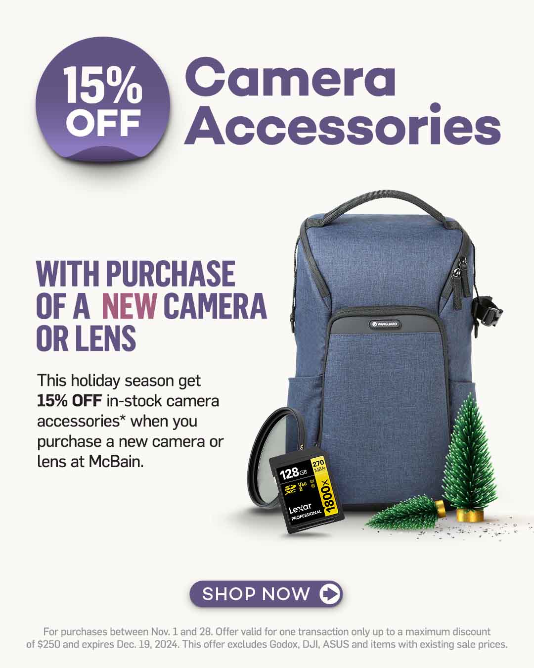 15% Off Accessories with Purchase of a Camera or Lens