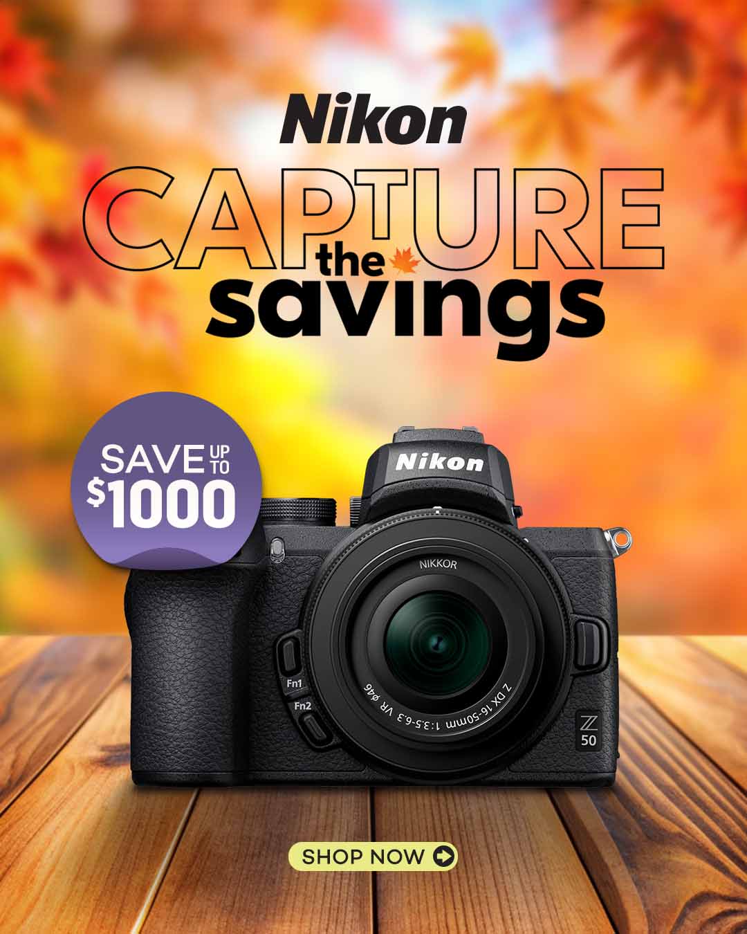 Nikon Capture the Saving Sales Event